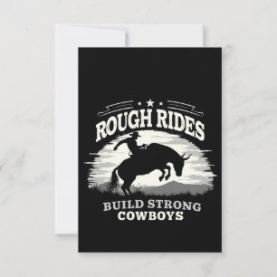 Rough Rides Build Strong Cowboys Western Thank You Card