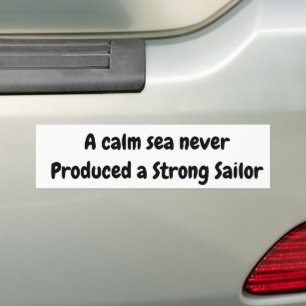 ROUGH SEA'S STRONG SAILOR  BUMPER STICKER