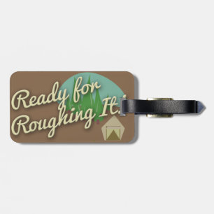 Roughing It Camping Fun Cartoon Art Luggage Tag