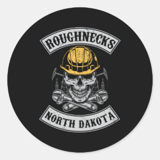 Roughnecks North Dakota Oilfield Roughneck Oil Rig Classic Round Sticker