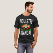 Roulette Wheel Gambling Gambler Roulette Grandpa   T-Shirt (Front Full)