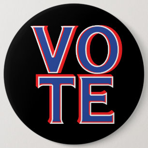 Round 6" Vote Pin Button Presidential Election