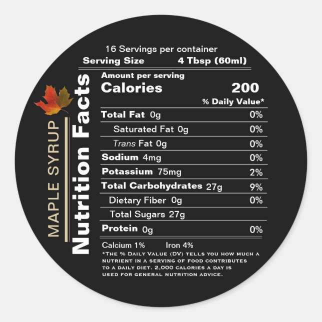 Round Black Maple Syrup Nutrition Facts with Leaf  Classic Round Sticker (Front)
