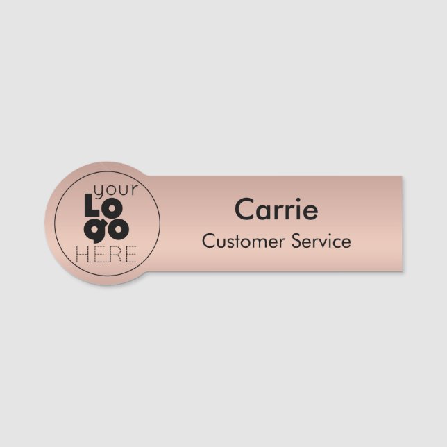 Round Business Logo Metallic Rose Gold Name Tag (Front)