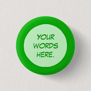 Round Green Circle Your Words Here Buttons