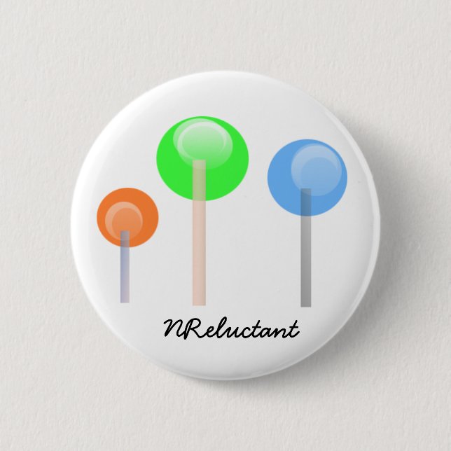 Round NReluctant Lolliepop Button (Front)