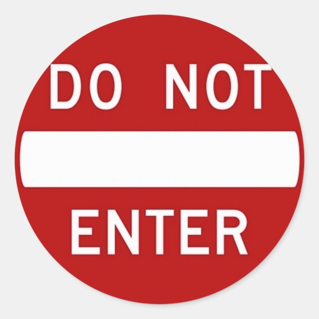 Round sticker with do not enter sign. (Front)