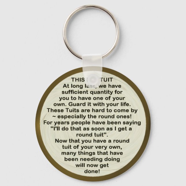 Round Tuit ~ keychain (Front)