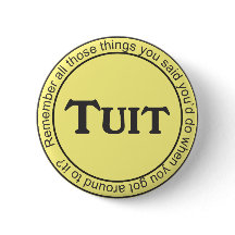 Round Tuit Pinback