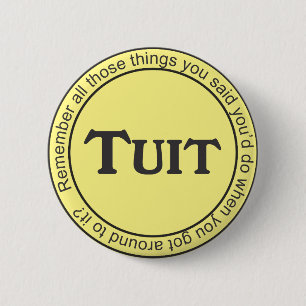 Round Tuit Pinback 6 Cm Round Badge
