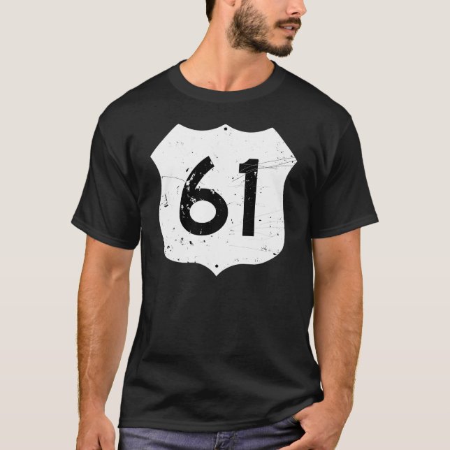 Route 61 Road Sign T-Shirt (Front)