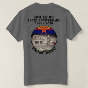 Route 66 100th Anniversary Winslow Arizona Back  T-Shirt