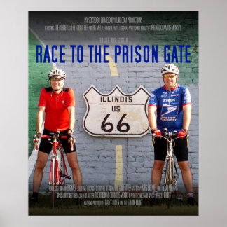 Route 66: 2008 Race to the Prison Gate Poster