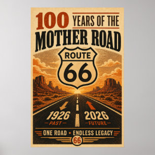 Route 66 Centennial Desert Sunset Legacy Art Poster