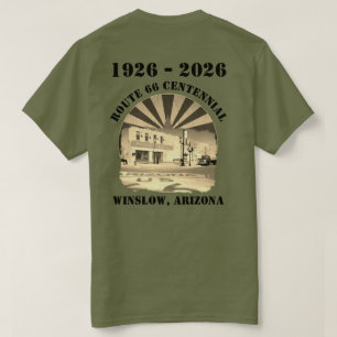 Route 66 Centennial Sepia Winslow Arizona Back T-Shirt