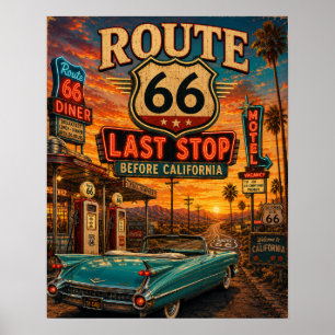 Route 66 Last Stop Before California Vintage Retro Poster