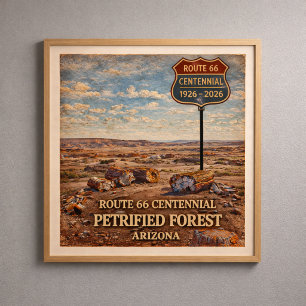 Route 66 Petrified Forest Arizona Poster