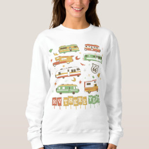 Route 66 RV There Yet Sweatshirt