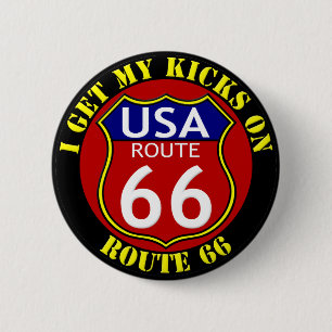Route 66 USA  I Get My Kicks on Route 66 Button
