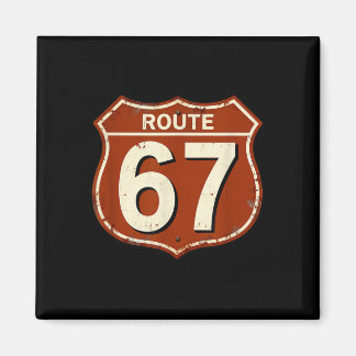 Route 67 Funny Retro Highway Meme Design  Magnet