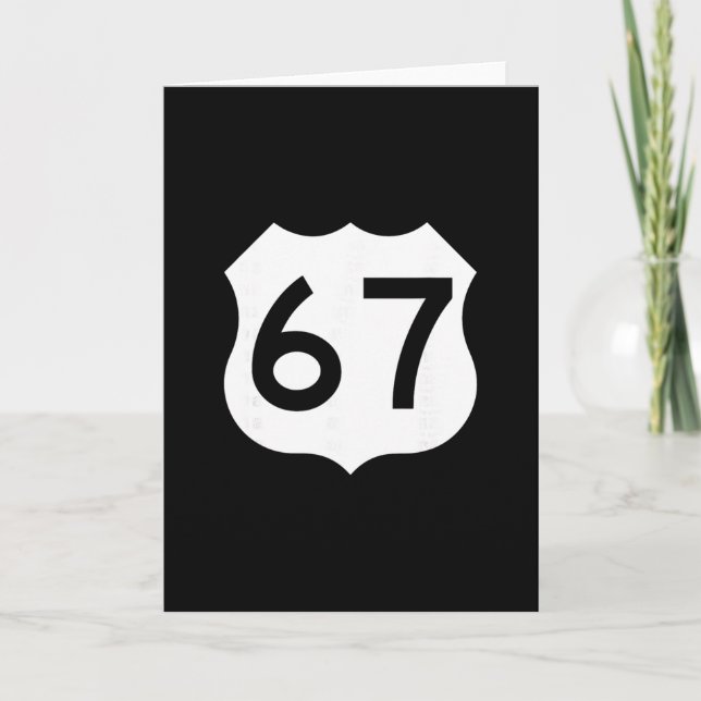 Route 67 Sign Meme Six Seven  Card (Front)