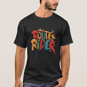 ROUTE RIDER T-Shirt