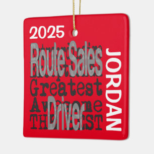 Route Sales Driver Extraordinaire CUSTOM Ceramic Ornament