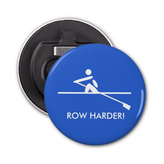 Row harder fun caption sporty blue bottle opener (Front)