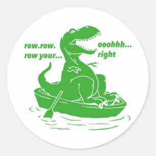 Row row row - Choose background colour Classic Round Sticker
