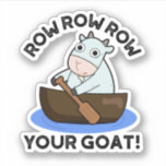 Row Row Row Your Goat Funny Animal Pun<br><div class="desc">Row Row Row Your Goat Funny Animal Pun features a cute goat rowing his little boat. Perfect pun gift for family and friends who love cute animal goat puns.</div>