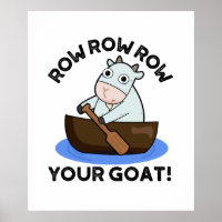 Row Row Row Your Goat Funny Animal Pun