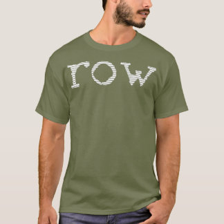 Row Rowing Boat Sports Team Crew Squad Kayak T-Shirt
