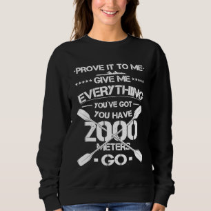 Rowing Boat Row Crew Coxswain Rowing Team Sweatshirt