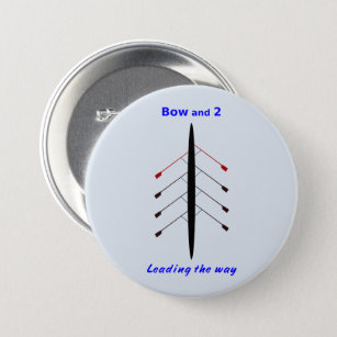 Rowing bow and two lead the way crew 7.5 cm round badge