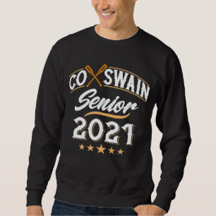 Rowing Crew Steersman Coxswain Senior 2021 Premiu Sweatshirt