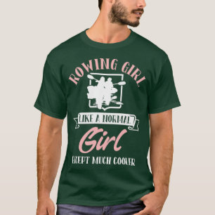 Rowing Girl Boating Gift Canoe Kayaking 3 T-Shirt