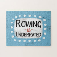 Rowing Is Underrated Jigsaw Puzzle