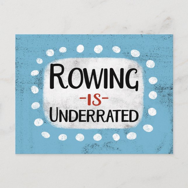 Rowing Is Underrated Postcard (Front)