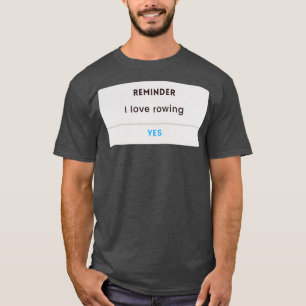 rowing lover rowing funny rowing 1 T-Shirt