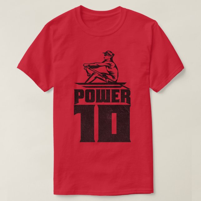 Rowing Power 10 Girl T-Shirt (Design Front)