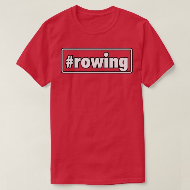 Rowing Rowing 3 T-Shirt (Design Front)