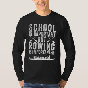 Rowing Saying Vintage Row Boat Crew Coxswain T-Shirt