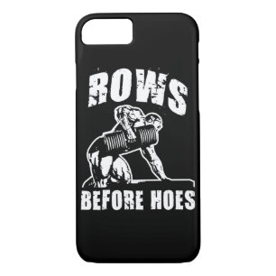 Rows Before Hoes - Funny Dumbbell Row Workout iPhone 8/7 Case