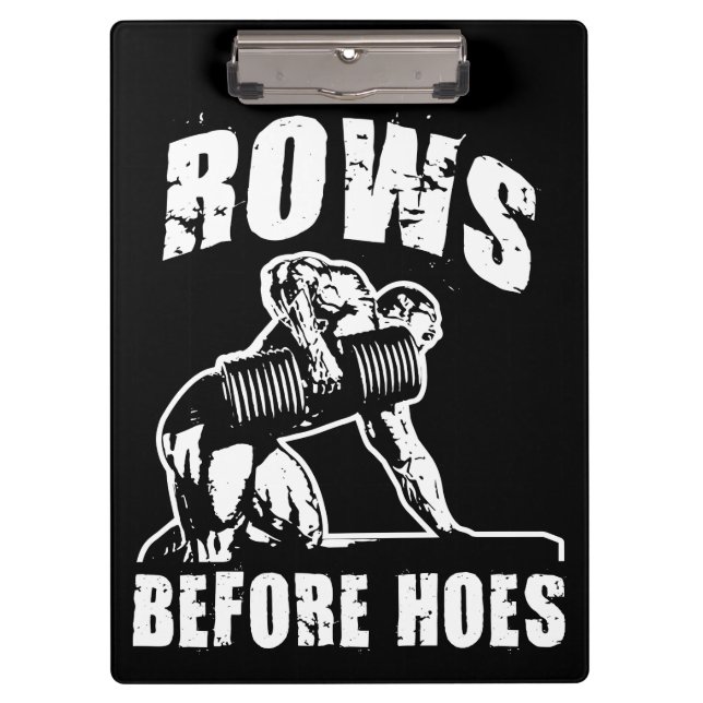 Rows Before Hoes - Funny Dumbbell Row Workout Clipboard (Front)