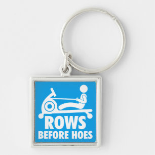 Rows Before Hoes - Funny Rowing Machine Workout Key Ring