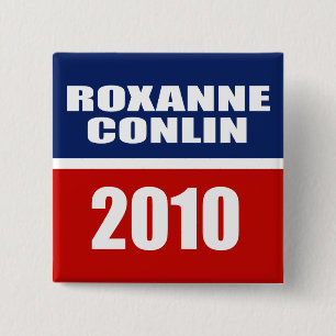 ROXANNE CONLIN FOR SENATE 15 CM SQUARE BADGE