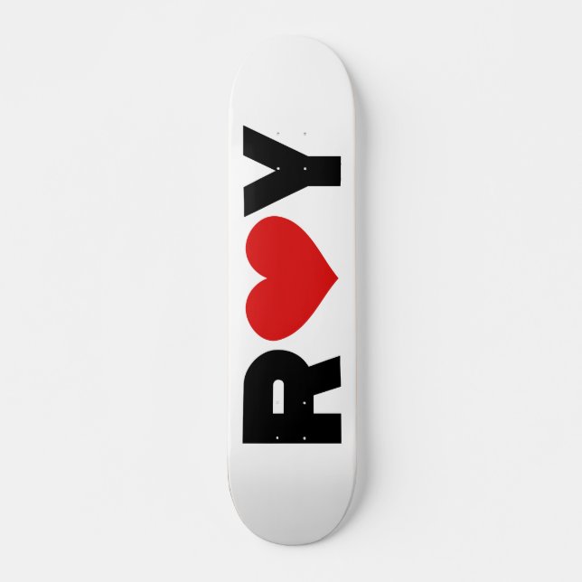 Roy Love Skateboard (Front)