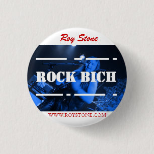 ROY STONE ROCK BICH BADGE