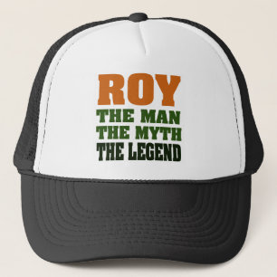 ROY - the Man, the Myth, the Legend Trucker Hat
