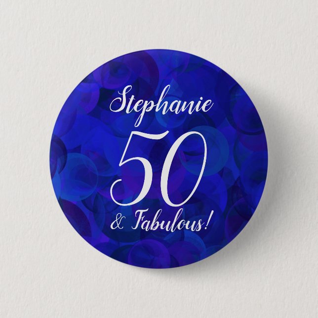 Royal Blue 50 and Fabulous Birthday Party Button (Front)